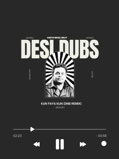My drum and bass remix of the Sufi masterpiece "Kun Faya Kun," a track from my 'Desi Dubs: Bollywood Wala Pyar' EP.