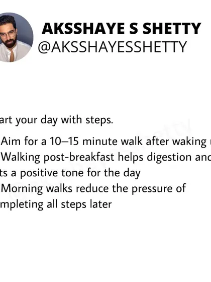Start your day with steps. A 10-15 minute walk after waking up or post-breakfast helps digestion and sets a positive tone for the day. It also reduces the pressure of completing all your steps later.