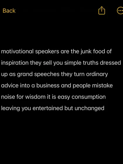 Motivational speakers sell you simple truths dressed up as grand speeches, leaving you entertained but unchanged.