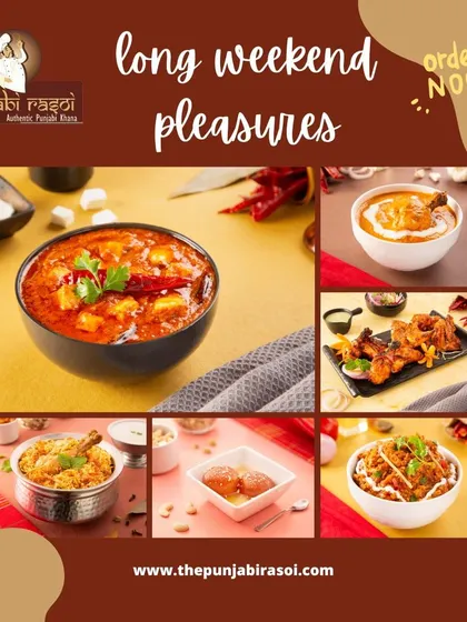 Make your long weekend full of pleasure with our insanely lip-smacking Punjabi dishes.