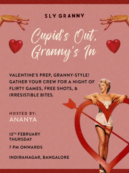 Cupid's out, Granny's in. My Valentine's prep involves flirty games, free shots, and irresistible bites.