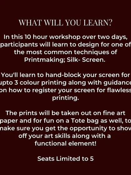 A detailed explanation of what you'll learn in our 10-hour silk-screen workshop, including multi-color printing and printing on tote bags.