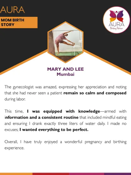Mary's gynecologist was amazed at how calm and composed she remained during labor. She credits her consistent routine, mindful eating, and the knowledge she gained for a perfect pregnancy and birth.