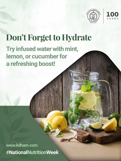 Proper hydration is essential for digestion, circulation, and skin health. We suggest infusing water with mint, lemon, or cucumber for a refreshing and healthy boost.