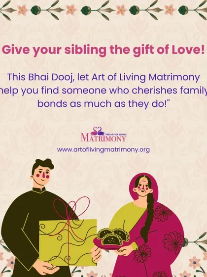 A sweet Bhai Dooj message. This year, give your sibling the gift of love by helping them find a partner who cherishes family bonds as much as they do.