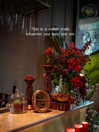 "This is a subtle truth, whatever you love, you are." A Rumi quote that perfectly captures my philosophy on event design. The decor should be a reflection of you.