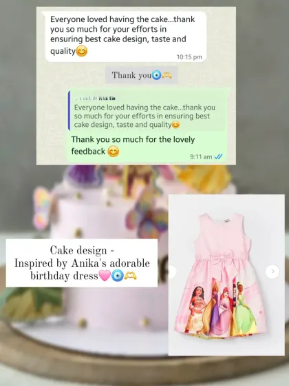 "Everyone loved having the cake...thank you so much for your efforts in ensuring best cake design, taste and quality." This makes it all worthwhile.