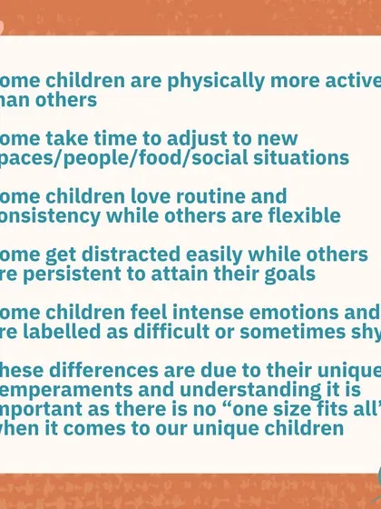 Children have unique temperaments. Some are more active, some need more consistency, and some feel emotions more intensely. One size does not fit all.