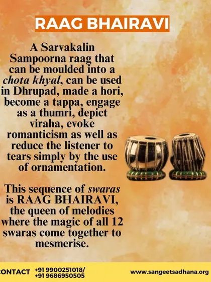 A look at Raag Bhairavi, the "queen of melodies." As a Sarvakalin Sampoorna raag, it is incredibly versatile and can be moulded into a khyal, thumri, or tappa, evoking a vast spectrum of emotions.