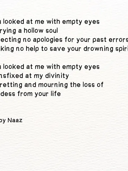 The second part of a poem about meeting a past love. It speaks of them being transfixed by your divinity, regretting the loss.