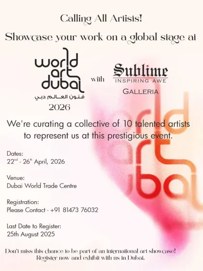 Another version of our 'Calling All Artists' poster for World Art Dubai 2026. We are constantly seeking new talent to join our curated collective for this prestigious event.