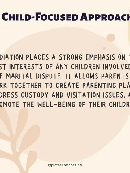 When children are involved, mediation takes a child-focused approach. It allows parents to work together to create parenting plans that serve the best interests of their children.