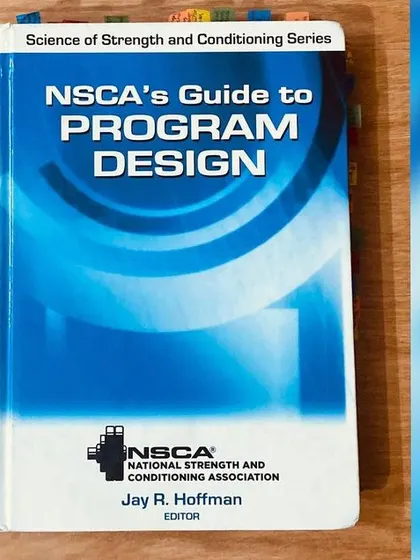 The cover of the NSCA's Guide to Program Design, a book I have studied extensively.