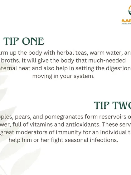 Here are our first two diet tips for the rainy season. We recommend warming the body with herbal teas and broths, and eating fruits like apples and pomegranates to boost immunity and fight seasonal infections.