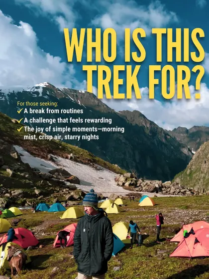 Who is the Hampta Pass trek for? It's for those seeking a break from routine, a rewarding challenge, and the joy of simple moments like morning mist and starry nights.