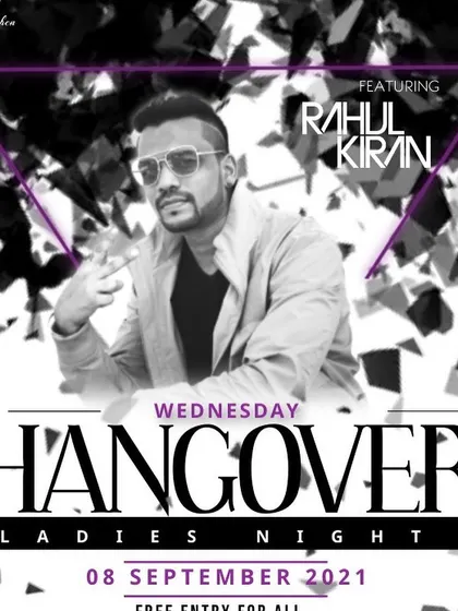 A poster for a 'Hangover Ladies Night' in Bangalore. This demonstrates my history of successful mid-week events catering to a female audience.