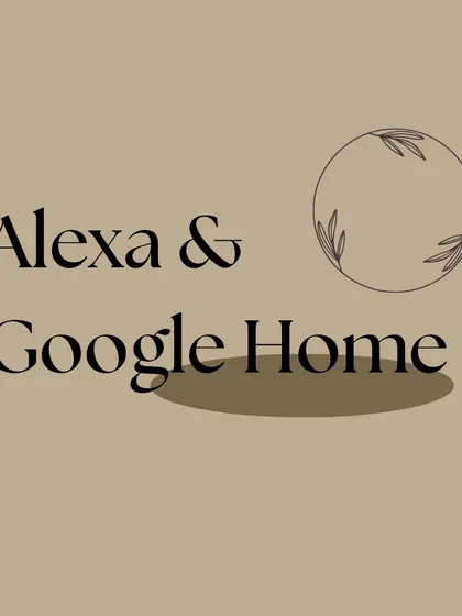 My systems are compatible with both Amazon Alexa and Google Home, giving you the flexibility to choose your preferred voice assistant.
