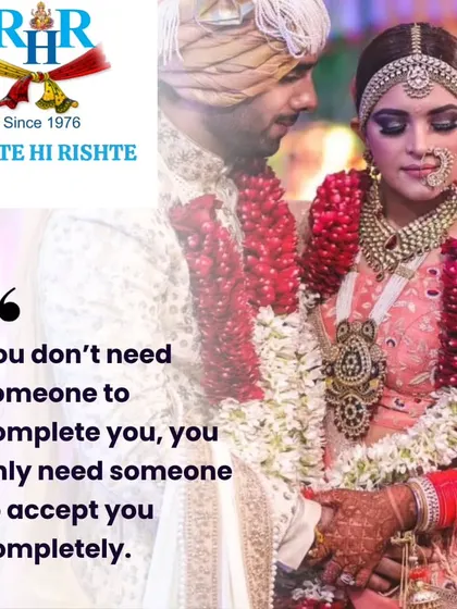 "You don't need someone to complete you, you only need someone to accept you completely." We focus on finding a partner who loves you for who you are.