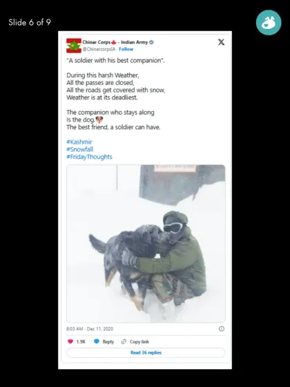 A screenshot of a tweet from the Indian Army's Chinar Corps, beautifully describing a dog as "A soldier with his best companion" in harsh weather.