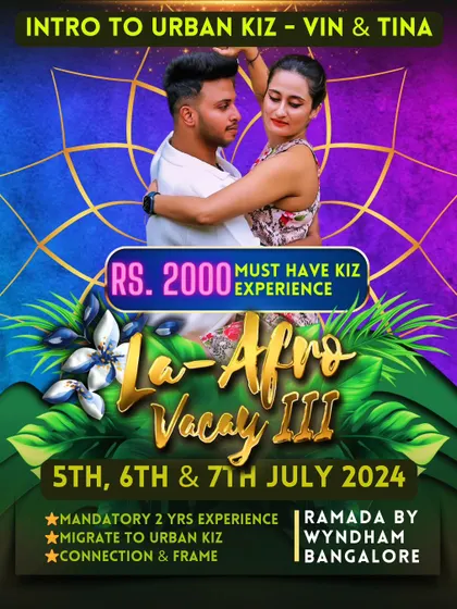 This poster is for our "Switch to Urban Kiz" bootcamp at La Afro Vacay, designed for experienced Kizomba dancers. We offer specialized workshops for different skill levels, from improver to advanced.