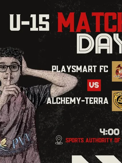 U-15 match day announcement for our intense clash against Alchemy-Terra at the Sports Authority of India.