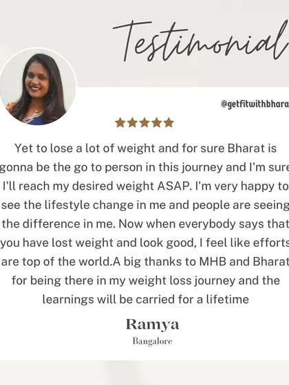 Ramya is happy with her lifestyle change and the compliments she's receiving. She knows I'll be her go-to person as she continues her journey to her desired weight.