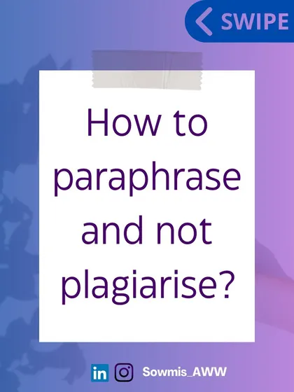 Paraphrasing without plagiarizing is a crucial skill. This post outlines my five rules: never copy-paste, invest time in understanding the original text, use tools like storyboards, always cite the source, and leverage AI tools like Quillbot ethically.