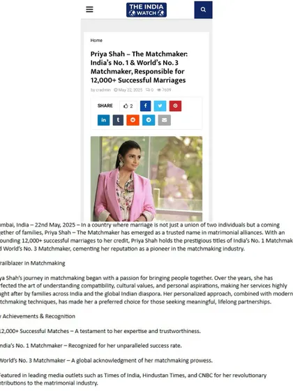 Various publications like India Times, India Today, Ahmedabad Mirror, and The Hindustan Express have featured my success in arranging over 12,000 marriages. They recognize me as India's No. 1 and World's No. 3 Matchmaker, cementing my reputation as a pioneer in the industry.