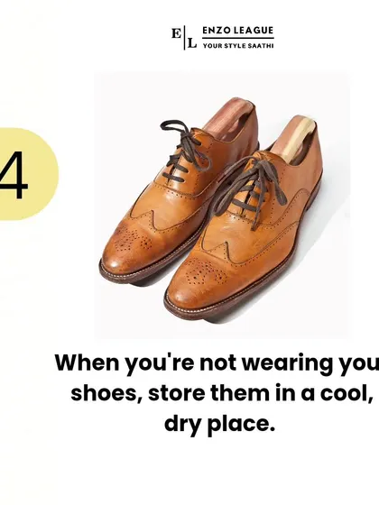 Tip #4: Store your shoes in a cool, dry place when not in use. This prevents mold and mildew from growing, which can be a common problem in humid monsoon weather.