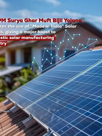 The PM Surya Ghar Muft Bijli Yojana's requirement for "Made in India" solar panels provides a major boost to the domestic solar manufacturing industry, a policy we are fully equipped to support.