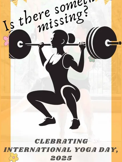 "Is there something missing?" This graphic poses a question to those who rely solely on conventional strength training. My workshops for women explore how yoga completes the picture by addressing balance, cardio, and emotional well-being.
