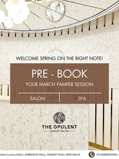 Welcome spring on the right note. Pre-book your March pamper session for salon and spa services.