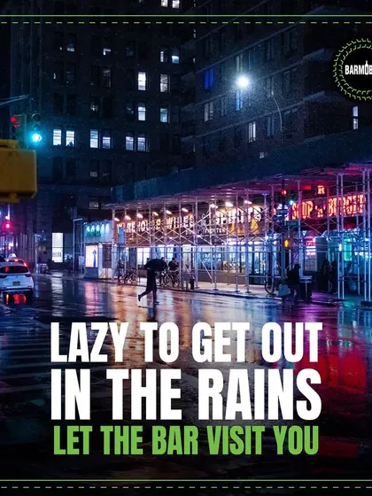 Don't let the Mumbai rains spoil your plans. We bring the bar to you, so you can party indoors without any hassle.