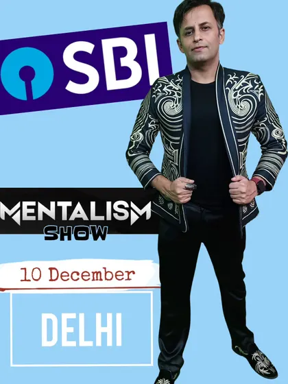 A promotional poster for my mentalism show for the State Bank of India (SBI) in Delhi. I'm always geared up to rock the stage for India's leading brands.