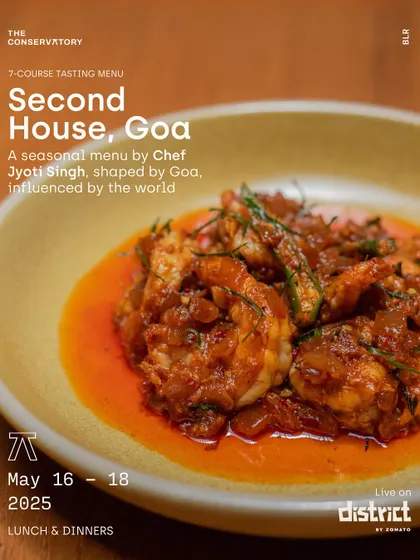 This poster for the Second House, Goa pop-up captures the soul of Chef Jyoti Singh's cooking. The vibrant 'Not so Balchao' prawns showcase his ability to create food that is rooted in comfort but influenced by the world.