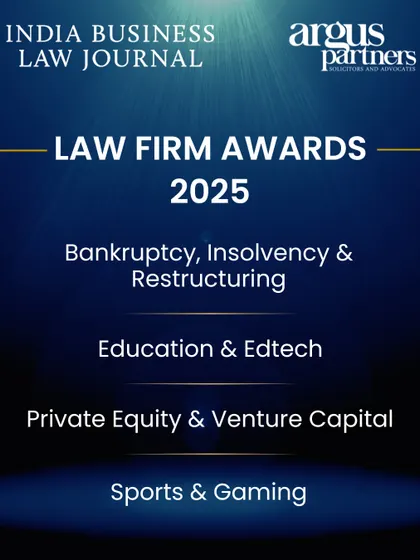 We are delighted to have won four 2025 Law Firm Awards from India Business Law Journal. Our firm was recognized for its excellence in Bankruptcy, Insolvency & Restructuring, Education & Edtech, Private Equity & Venture Capital, and Sports & Gaming.