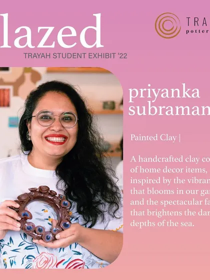 Meet Priyanka Subramanian. Her "Painted Clay" collection for GLAZED '22 was inspired by the vibrant flora and fauna of gardens and the deep sea.