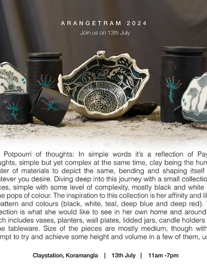 Payal, who left a career in HR to pursue her passion for clay, presents "The Potpourri of thoughts" at Arangetram. Her collection of vases, planters, and tableware reflects her affinity for patterns and color, creating pieces she would love to see in her own home.