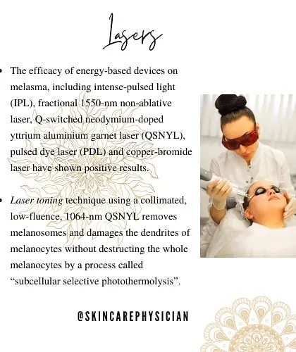 Energy-based devices like Q-switched lasers are effective for treating melasma. Laser toning techniques can remove pigment and damage overactive melanocytes without harming the surrounding skin, offering a targeted treatment approach.