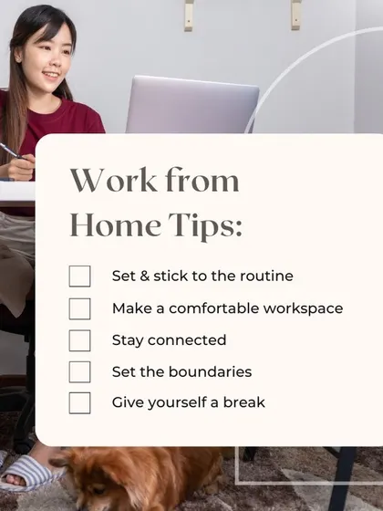 Working from home? We share tips for creating a comfortable and productive workspace, from setting a routine to establishing boundaries.