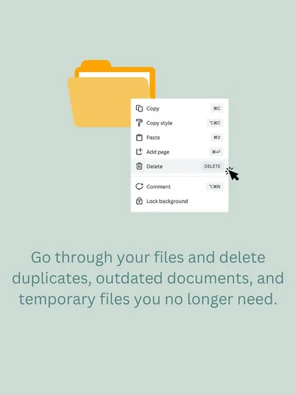 A key step in digital decluttering is deleting duplicates, outdated documents, and temporary files. It's the digital equivalent of clearing out old papers.