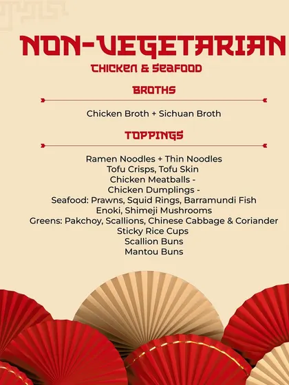 The Non-Vegetarian menu for our Hotpot Hotspot, featuring chicken and seafood options. This menu caters to guests who prefer lighter proteins, with options like chicken meatballs, prawns, and barramundi fish.