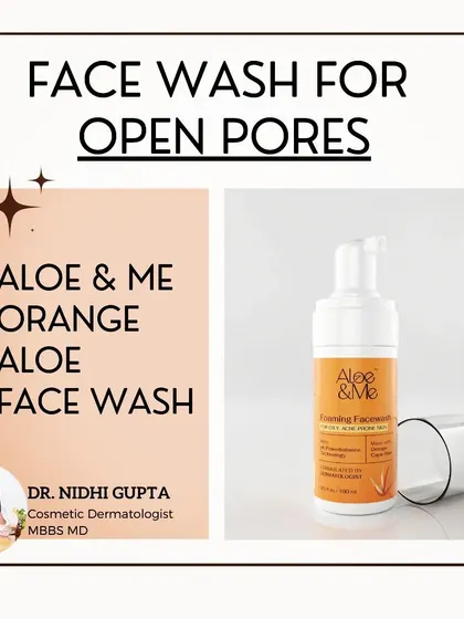 To address open pores, a targeted face wash is key. I recommend a foaming cleanser like Aloe & Me Orange Aloe Face Wash, which helps to deeply cleanse pores and manage the oiliness that can make them appear larger.