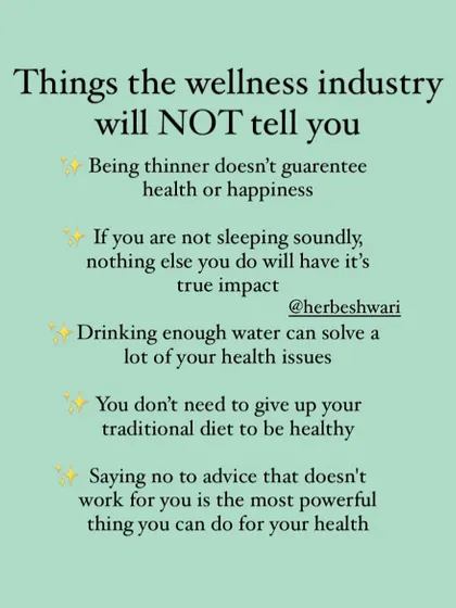 An infographic of "Things the wellness industry will NOT tell you." Being thinner doesn't guarantee happiness, and you don't need to give up your traditional diet to be healthy.