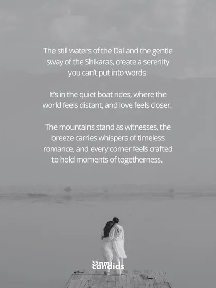 A poetic reflection on the serenity of Kashmir, overlaid on a photo of the couple embracing on a pier. The words and image work together to create a deeply romantic mood.