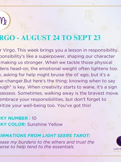 A weekly tarot prediction for Virgo. This week brings a lesson in responsibility. Embracing your responsibilities and knowing when to say "enough" is key.