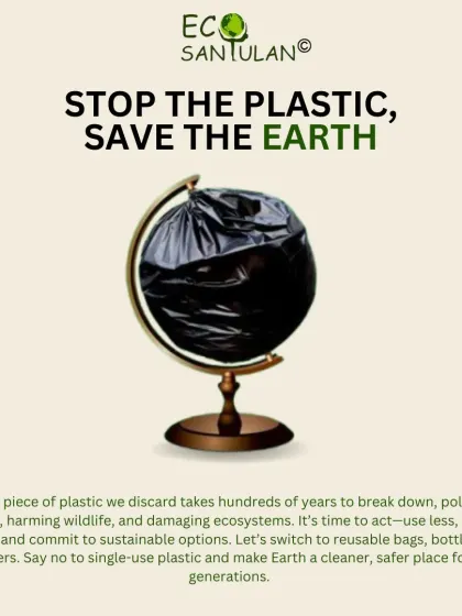 It's time to stop the plastic and save the Earth. Every piece of plastic we discard takes hundreds of years to break down, so let's switch to sustainable options.