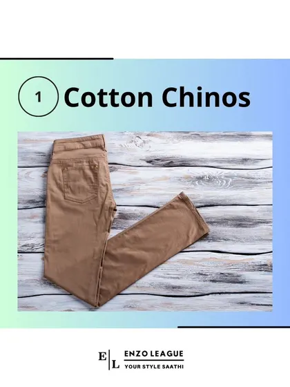 Cotton chinos are a must-have for any man's wardrobe. They are incredibly versatile, perfect for creating both smart-casual and semi-formal looks when paired with a crisp shirt or a simple polo.