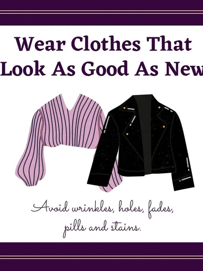 A simple hack to always look put-together is to wear clothes that look as good as new. This means paying attention to details and avoiding wrinkles, stains, fading, or holes. Proper clothing care is an essential part of great style.