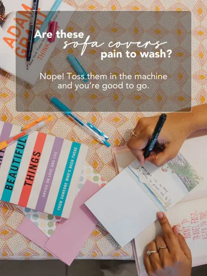 Are our sofa covers a pain to wash? Not at all. They are machine washable, making them a practical choice for busy households.